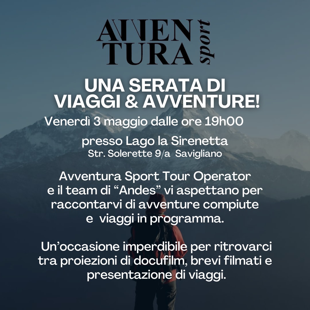Serata viaggi e avventure - Savigliano 03/05/2024